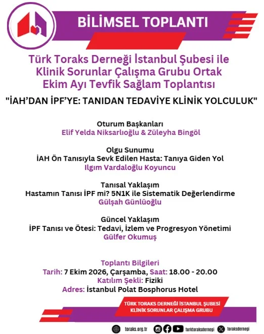 Türk Toraks Derneği İstanbul Şubesi ile Klinik Sorunlar Çalışma Grubu Ortak Ekim Ayı Tevfik Sağlam Toplantısı Duyurumuz: 