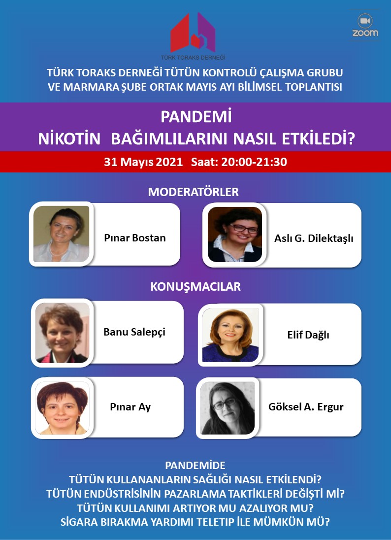 Türk Toraks Derneği Tütün Kontrolü Çalışma Grubu ve Marmara Şube Ortak Mayıs Ayı Webinar Duyurumuz: 