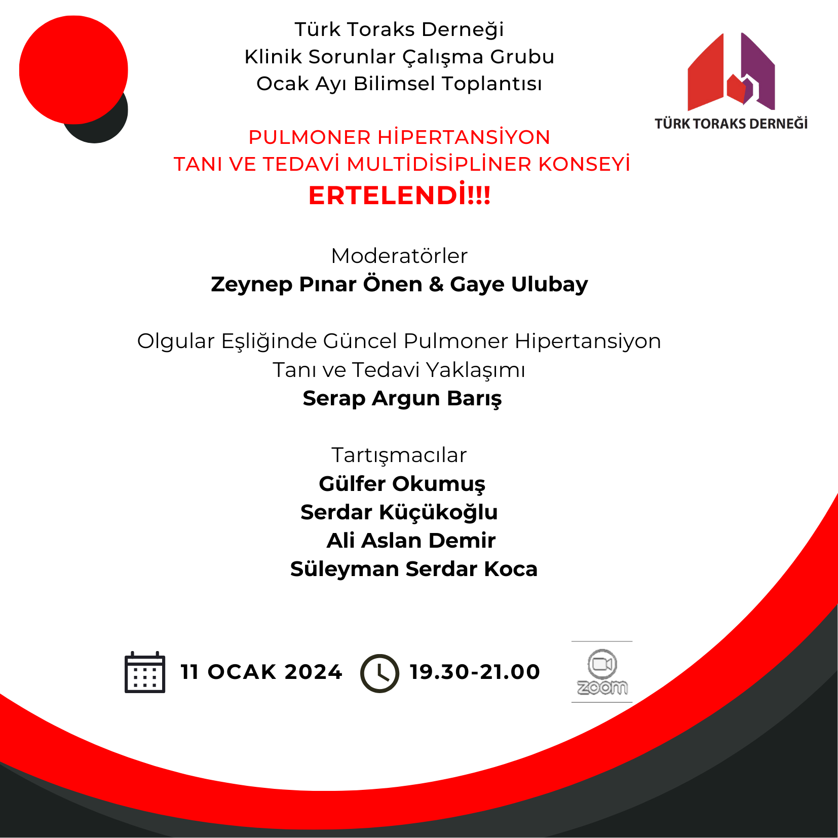 Türk Toraks Derneği Klinik Sorunlar Çalışma Grubu Ocak Ayı Bilimsel Toplantısı Ertelendi