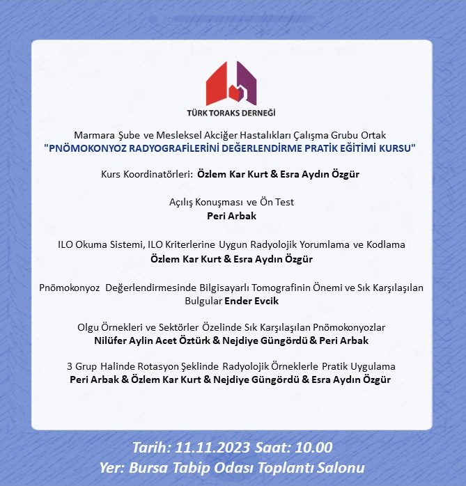 Türk Toraks Derneği Marmara Şubesi ve Mesleksel Akciğer Hastalıkları Çalışma Grubu Ortak Kurs Duyurumuz: 