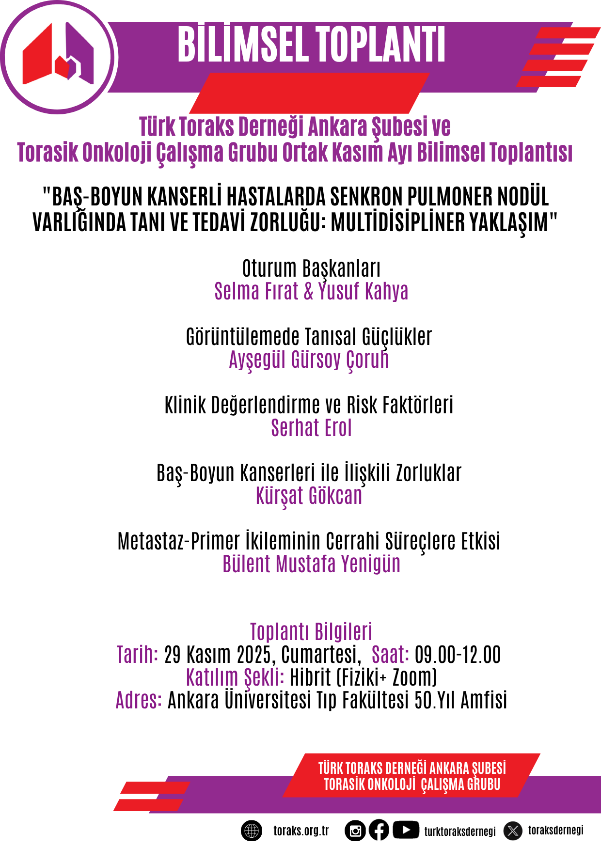 Türk Toraks Derneği Ankara Şube ve Torasik Onkoloji Çalışma Grubu Ortak Kasım Ayı Bilimsel Toplantı Duyurumuz: 