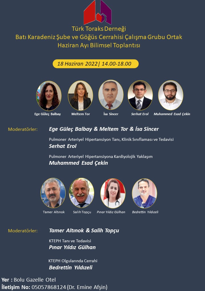 Türk Toraks Derneği Batı Karadeniz Şube ile Göğüs Cerrahisi Çalışma Grubu Ortak Haziran Ayı Bilimsel Toplantısı Duyurumuz