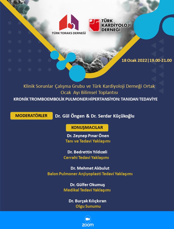 Türk Toraks Derneği Klinik Sorunlar Çalışma Grubu ve Türk Kardiyoloji Derneği Ortak Ocak  Ayı Webinar Duyurumuz: 