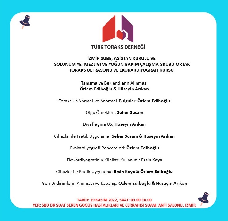 Türk Toraks Derneği İzmir Şube, Asistan Kurulu ve Solunum Yetmezliği ve Yoğun Bakım Çalışma Grubu Ortak 