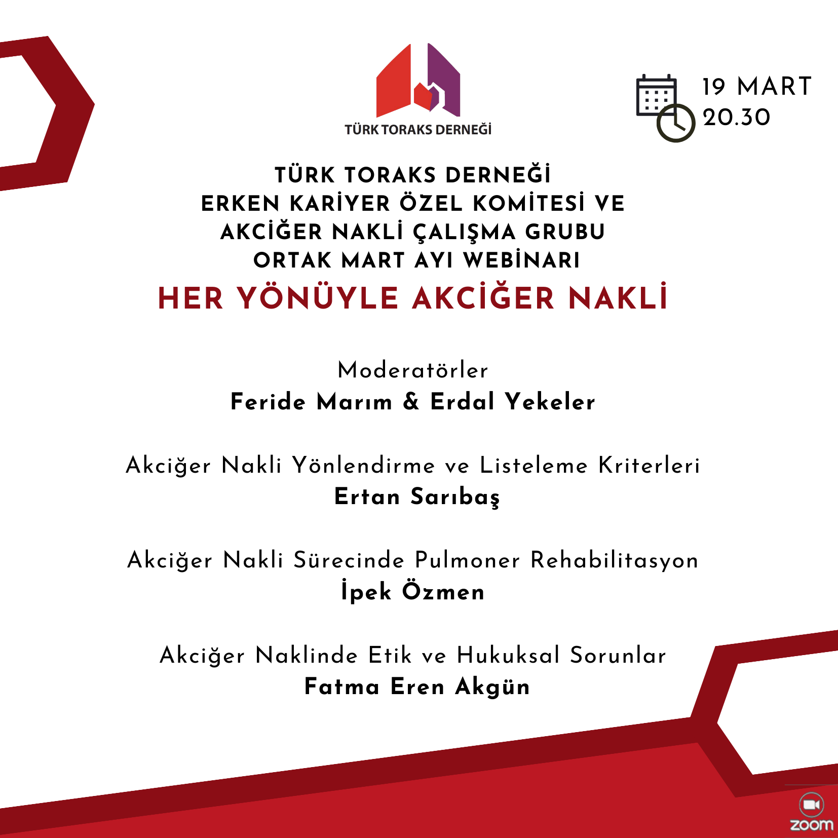 Türk Toraks Derneği Erken Kariyer Özel Komitesi ve Akciğer Nakli Çalışma Grubu Ortak Mart Ayı Webinar Duyurumuz: 