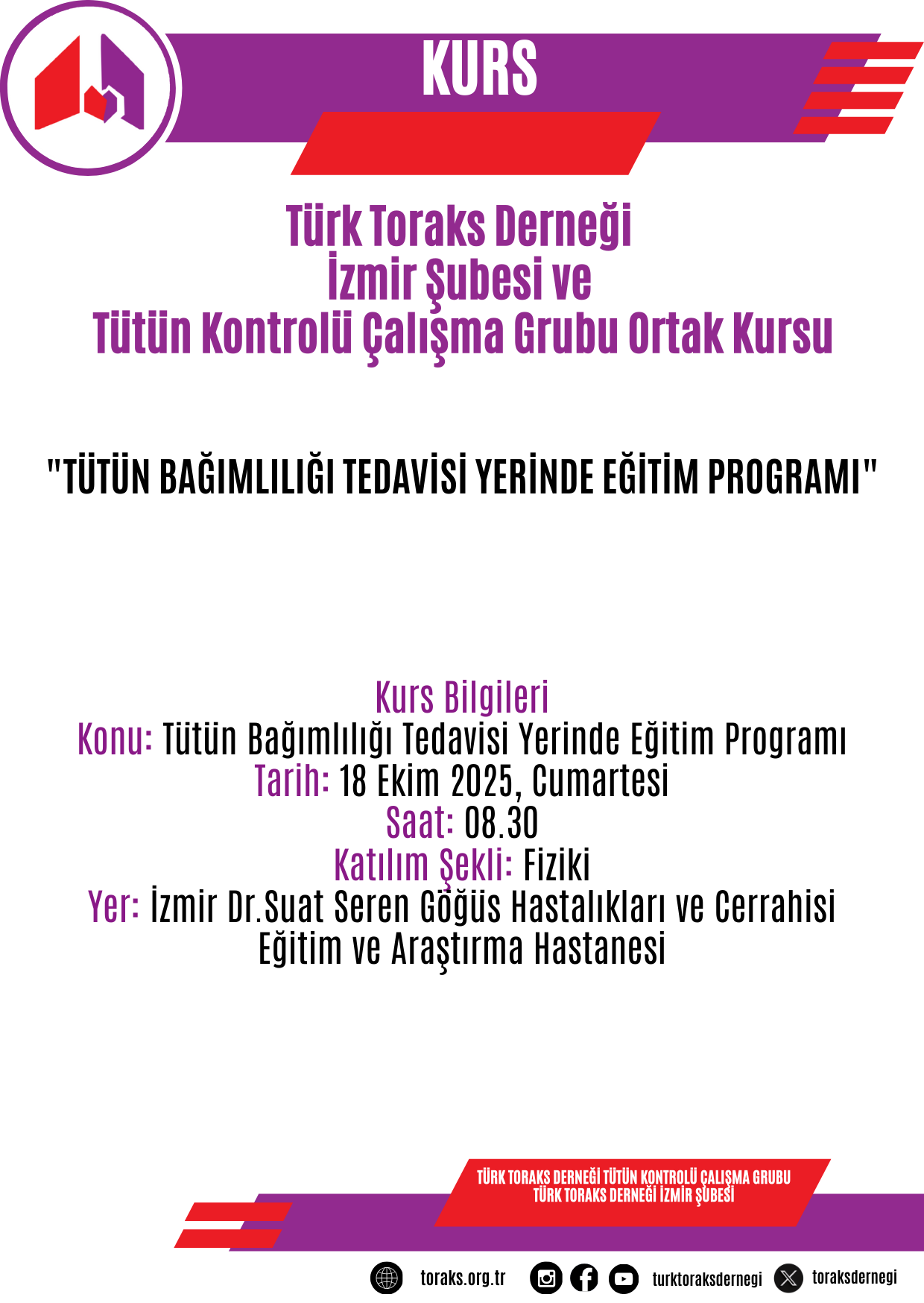 Türk Toraks Derneği İzmir Şubesi ve Tütün Kontrolü Çalışma Grubu Ortak Kurs Duyurumuz: 