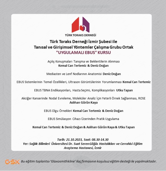 Türk Toraks Derneği İzmir Şubesi ile Tanısal ve Girişimsel Yöntemler Çalışma Grubu Ortak 