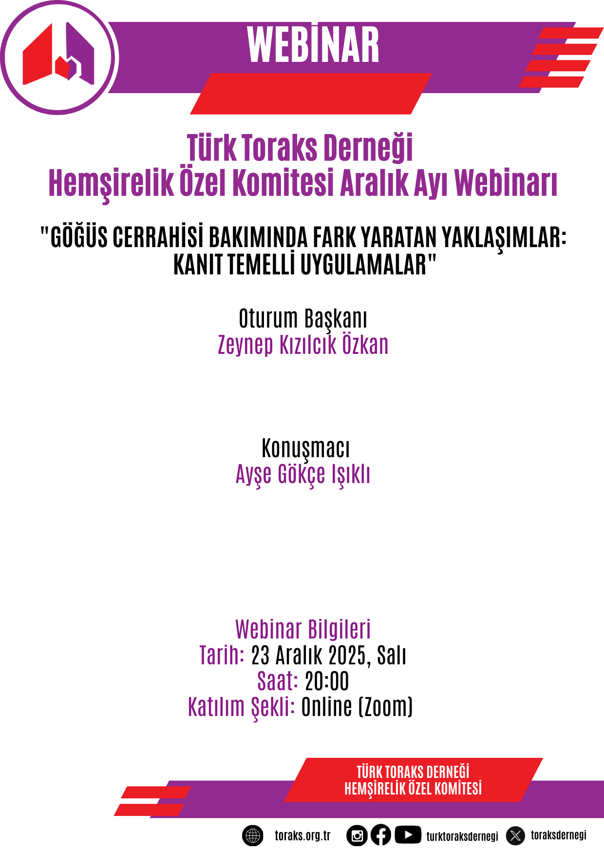 Türk Toraks Derneği Hemşirelik Özel Komitesi Aralık Ayı Webinar Duyurumuz: 
