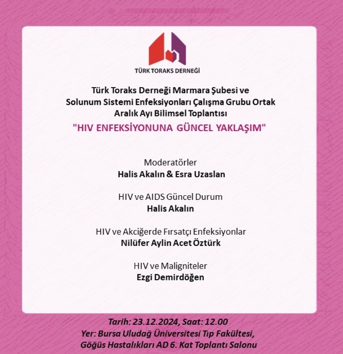 Türk Toraks Derneği Marmara Şubesi ve Solunum Sistemi Enfeksiyonları Çalışma Grubu Ortak Aralık Ayı Bilimsel Toplantı Duyurumuz: 