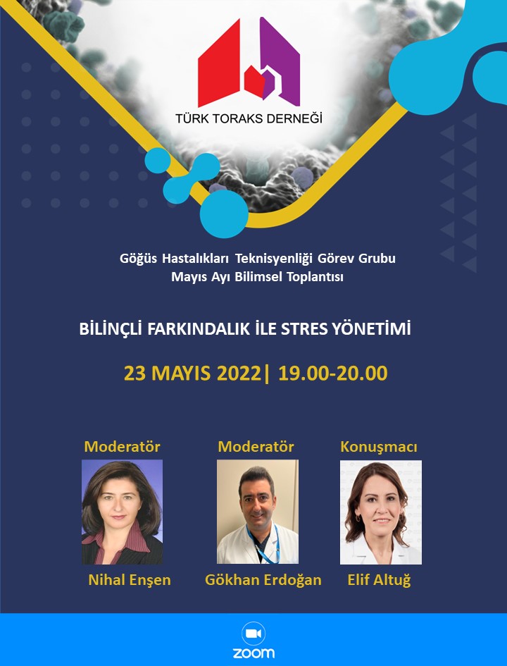 Türk Toraks Derneği Göğüs Hastalıkları Teknisyenliği Görev Grubu Mayıs Ayı Webinar Duyurumuz