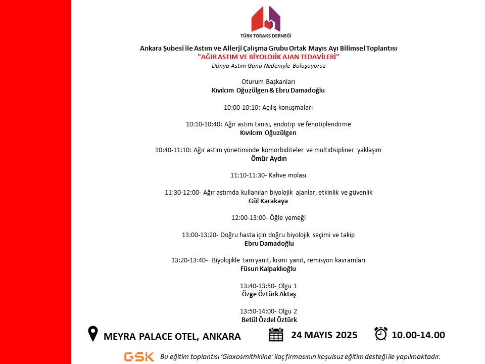 Türk Toraks Derneği Ankara Şubesi ile Astım ve Allerji Çalışma Grubu Ortak Mayıs Ayı Bilimsel Toplantı Duyurumuz: 