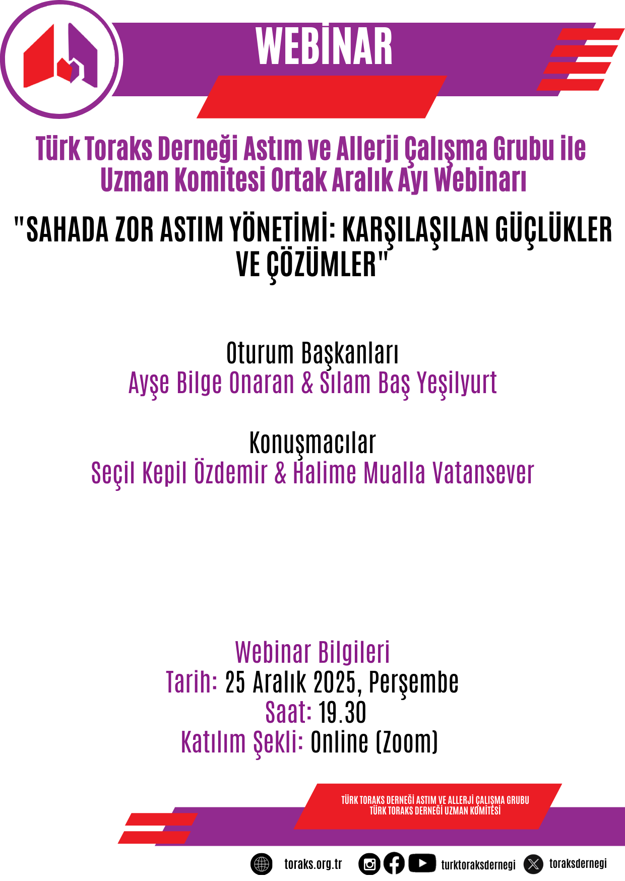 Türk Toraks Derneği Astım ve Allerji Çalışma Grubu ile Uzman Komitesi Ortak Aralık Ayı Webinar Duyurumuz: 