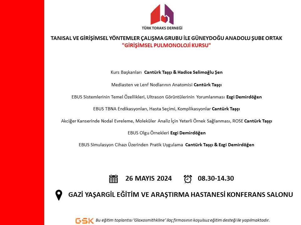 Türk Toraks Derneği Tanısal ve Girişimsel Yöntemler Çalışma Grubu ile Güneydoğu Anadolu Şube Ortak 