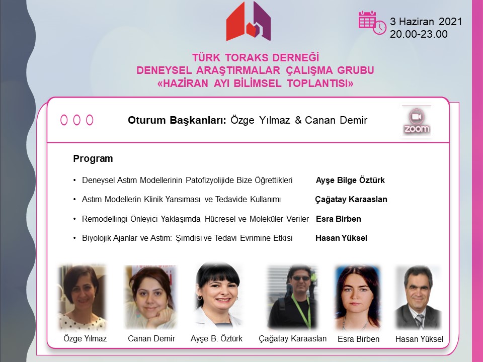 Türk Toraks Derneği Deneysel Araştırmalar Çalışma Grubu Haziran Ayı Webinar Duyurumuz