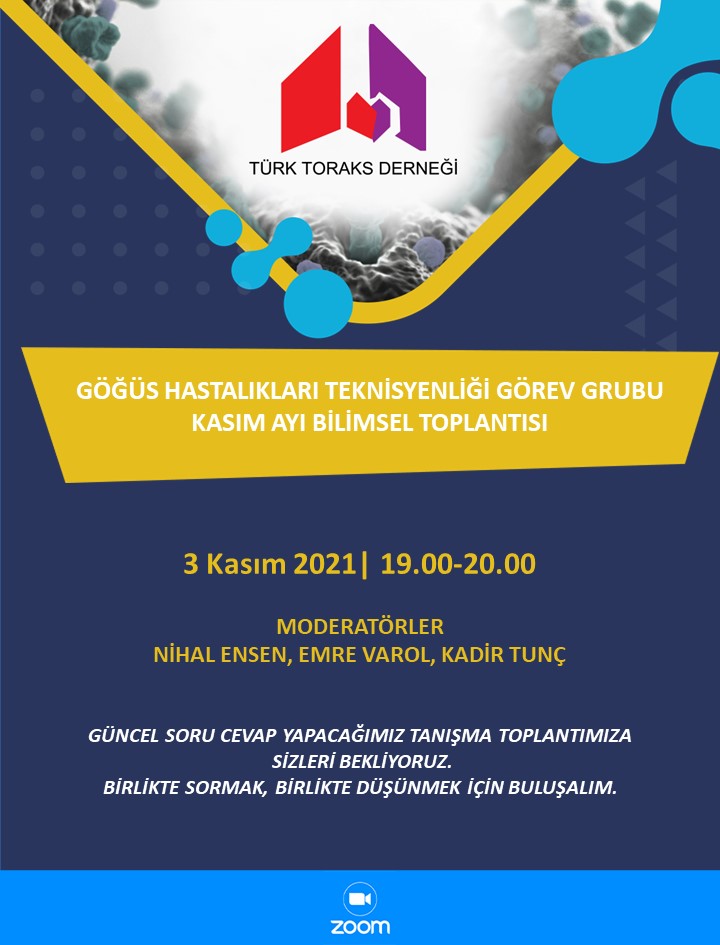Türk Toraks Derneği Göğüs Hastalıkları Teknisyenliği Görev Grubu Kasım Ayı Webinar Duyurumuz