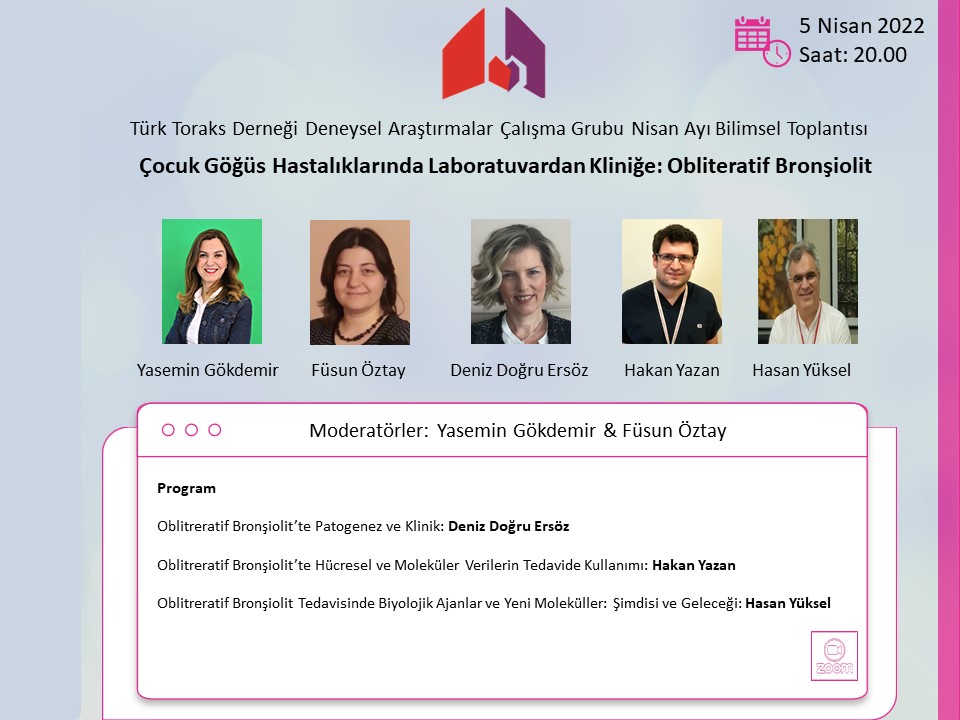 Türk Toraks Derneği Deneysel Araştırmalar Çalışma Grubu Nisan Ayı Webinar Duyurumuz: 