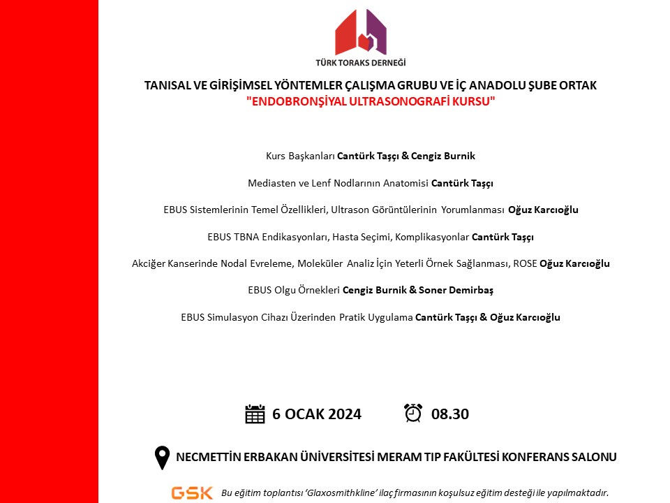 Türk Toraks Derneği Tanısal ve Girişimsel Yöntemler Çalışma Grubu ve İç Anadolu Şube Ortak 