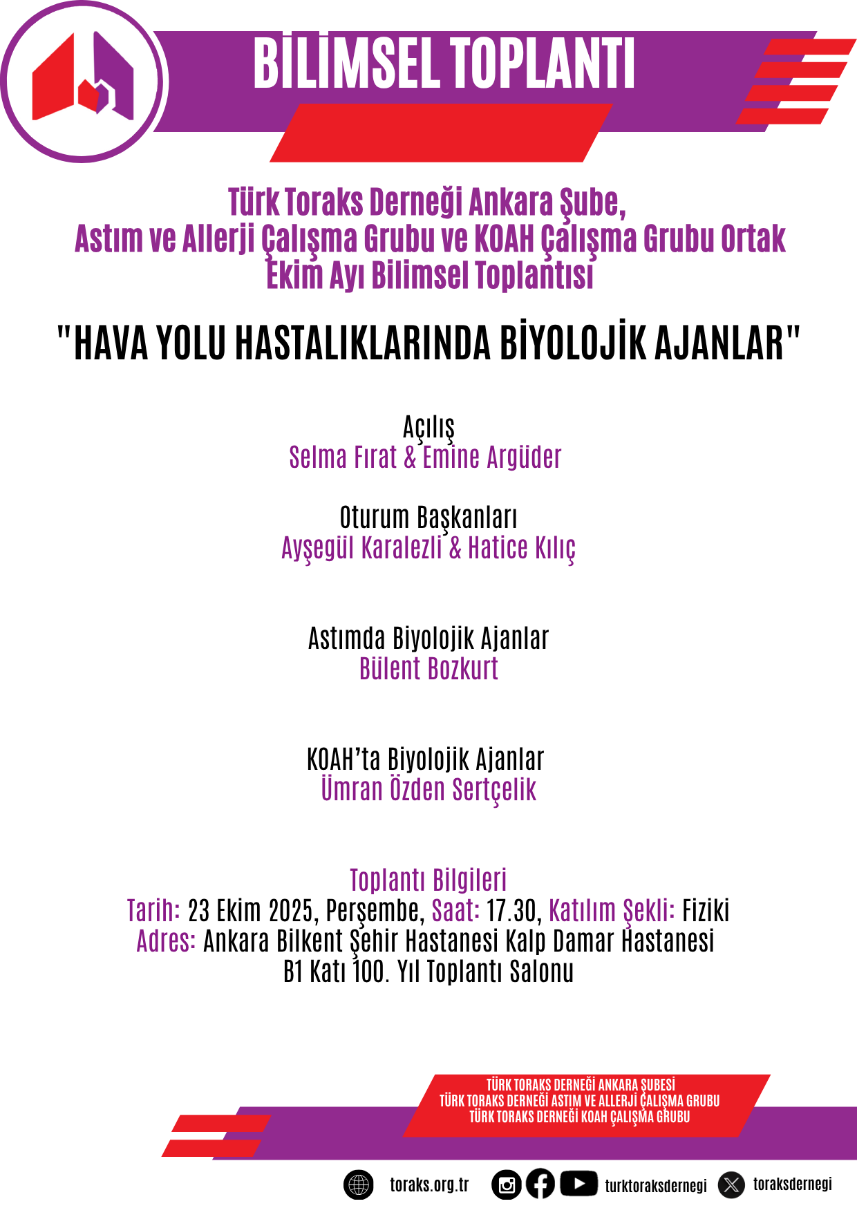 Türk Toraks Derneği Ankara Şube, Astım ve Allerji Çalışma Grubu ve KOAH Çalışma Grubu Ortak Ekim Ayı Bilimsel Toplantı Duyurumuz: 