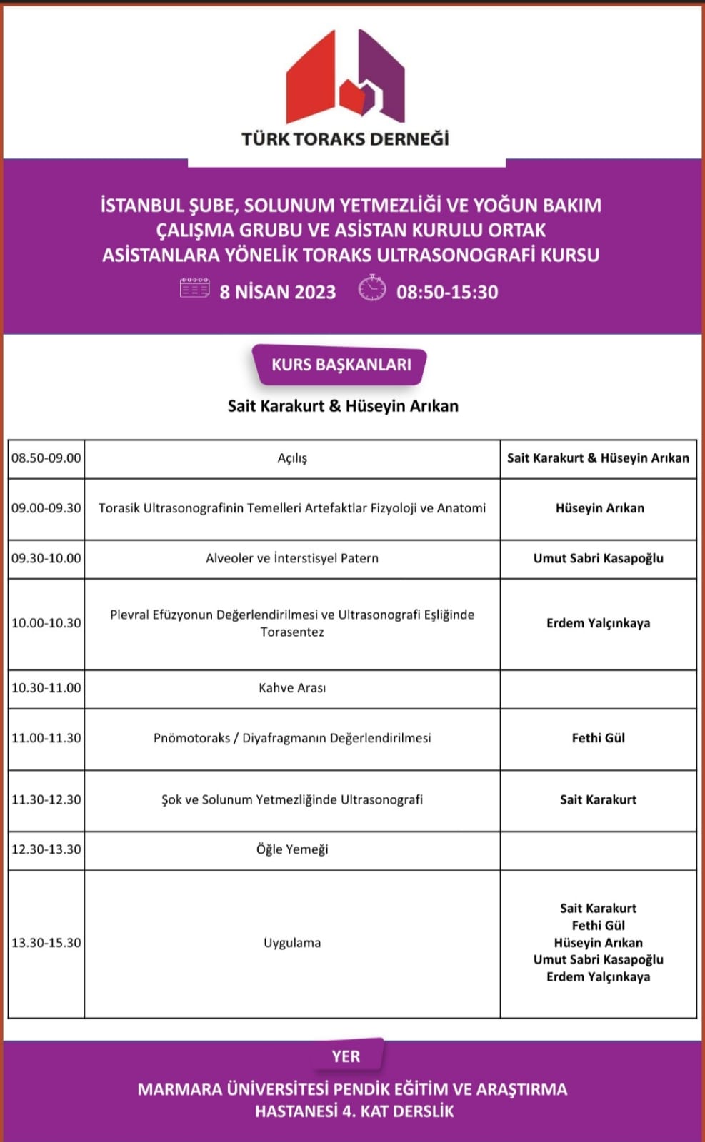 Türk Toraks Derneği İstanbul Şube, Solunum Yetmezliği ve Yoğun Bakım Çalışma Grubu ve Asistan Kurulu Ortak 