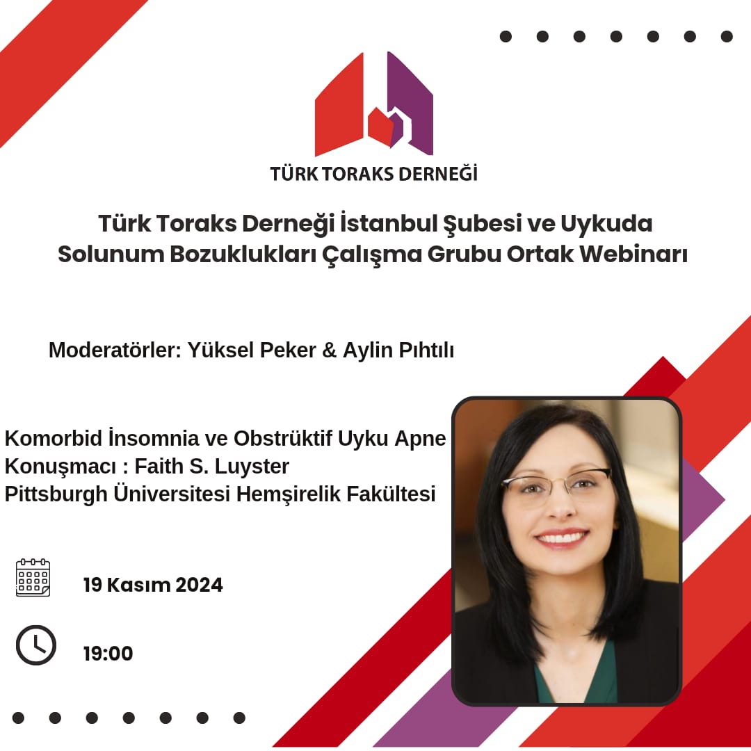 Türk Toraks Derneği İstanbul Şubesi ve Uykuda Solunum Bozuklukları Çalışma Grubu Ortak Webinar Duyurumuz 