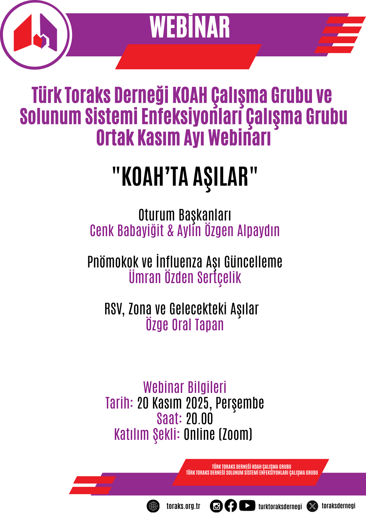Türk Toraks Derneği KOAH Çalışma Grubu ve Solunum Sistemi Enfeksiyonları Çalışma Grubu Ortak Kasım Ayı Webinar Duyurumuz: 