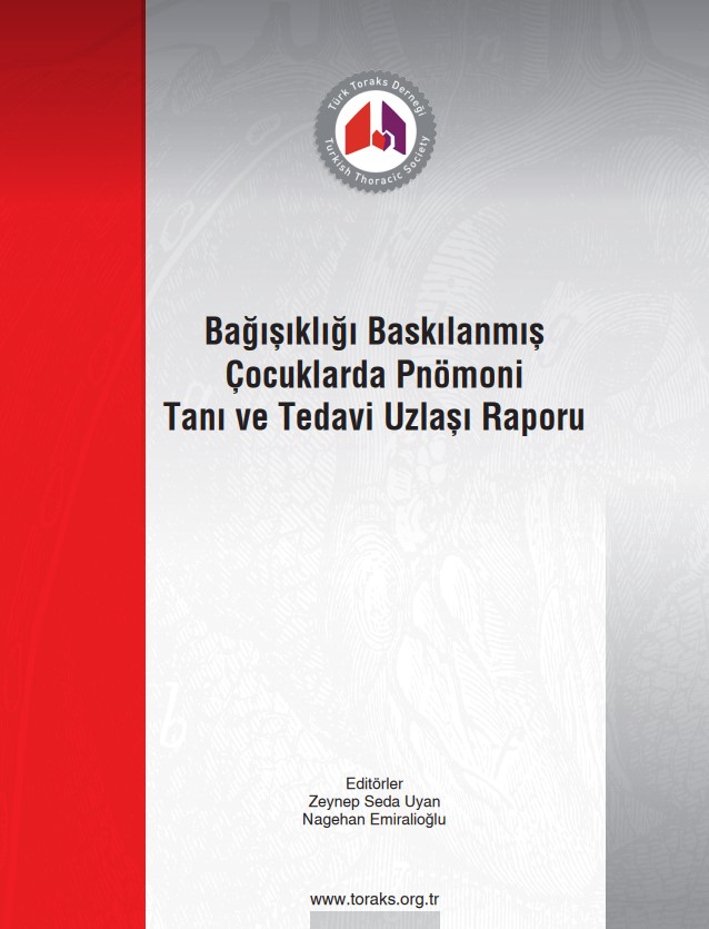 Türk Toraks Derneği  Bağışıklığı Baskılanmış Çocuklarda Pnömoni Tanı ve Tedavi Uzlaşı Raporu Yayınlandı