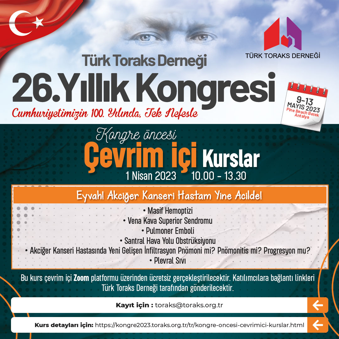 Türk Toraks Derneği 26. Yıllık Kongresi Kongre Öncesi Çevrim İçi Kurs Duyurumuz: 