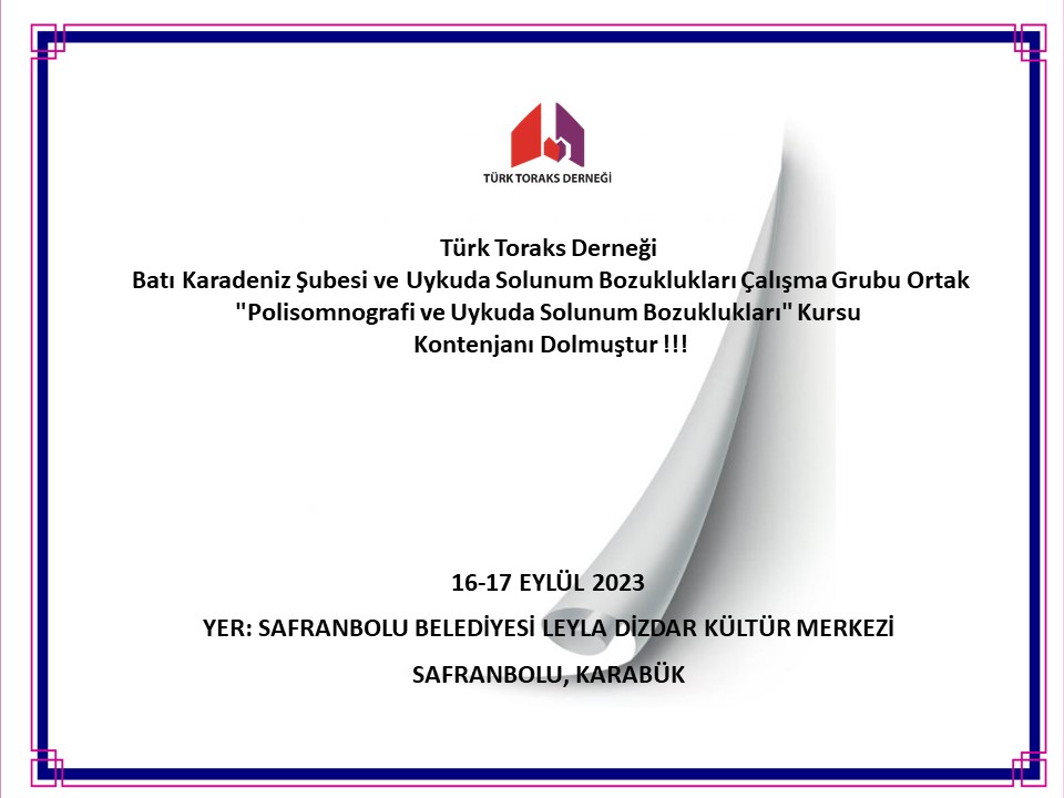 Türk Toraks Derneği Batı Karadeniz Şubesi ve Uykuda Solunum Bozuklukları Çalışma Grubu Ortak 