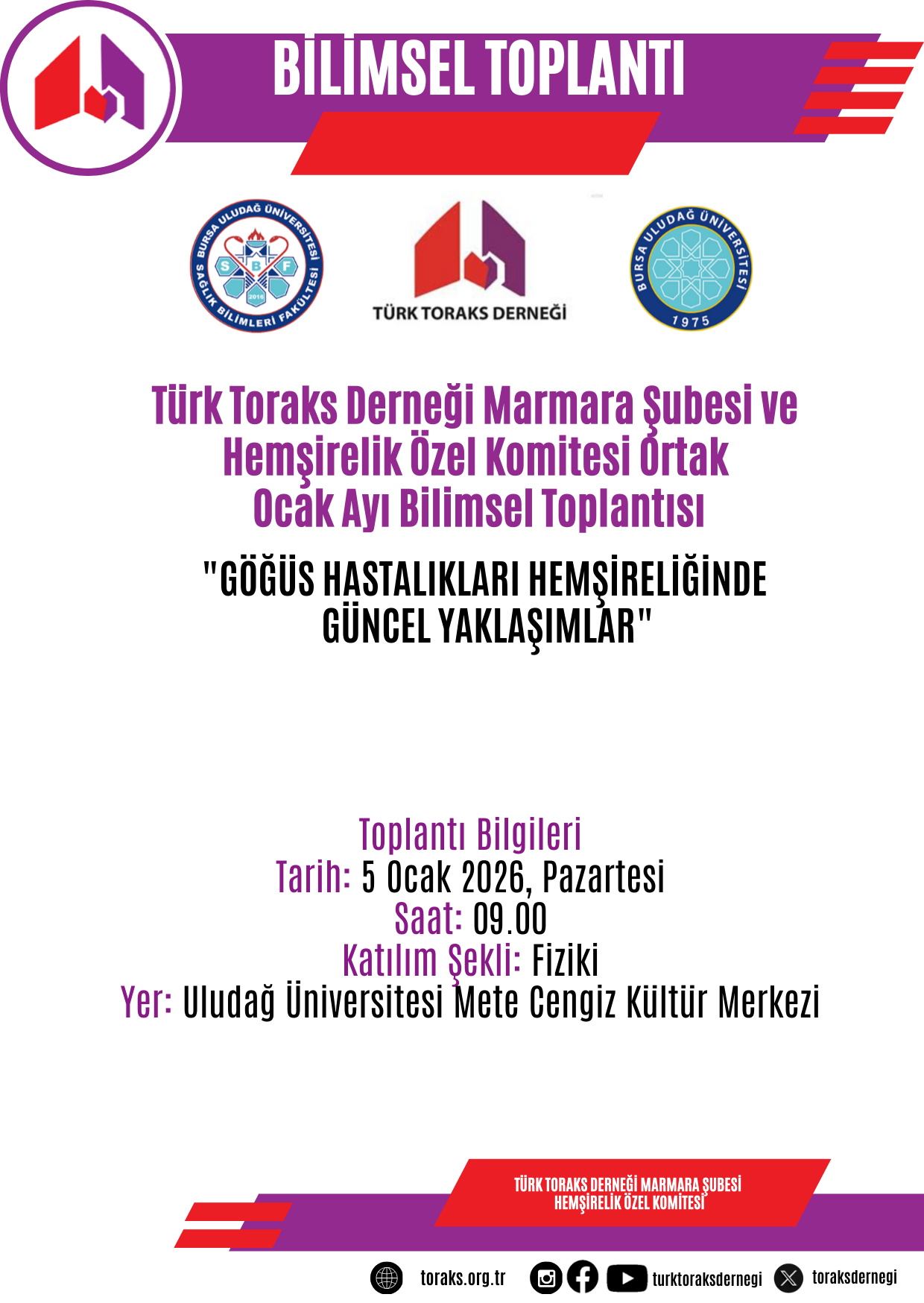 Türk Toraks Derneği Marmara Şubesi ve Hemşirelik Özel Komitesi Ortak Ocak Ayı Bilimsel Toplantı Duyurumuz: 