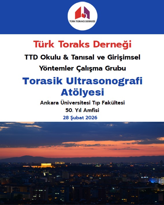 Türk Toraks Derneği Okulu ve Tanısal ve Girişimsel Yöntemler Çalışma Grubu Ortak: 