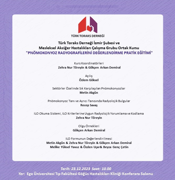 Türk Toraks Derneği İzmir Şubesi ve Mesleksel Akciğer Hastalıkları Çalışma Grubu Ortak Kurs Duyurumuz: 