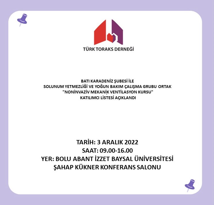 Türk Toraks Derneği Batı Karadeniz Şubesi ile Solunum Yetmezliği ve Yoğun Bakım Çalışma Grubu Ortak 