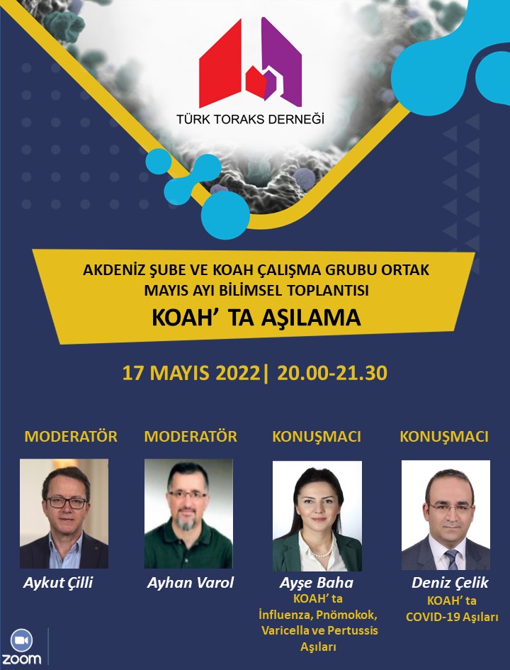 Türk Toraks Derneği Akdeniz Şube ve KOAH Çalışma Grubu Ortak Mayıs Ayı Webinar Duyurumuz: 