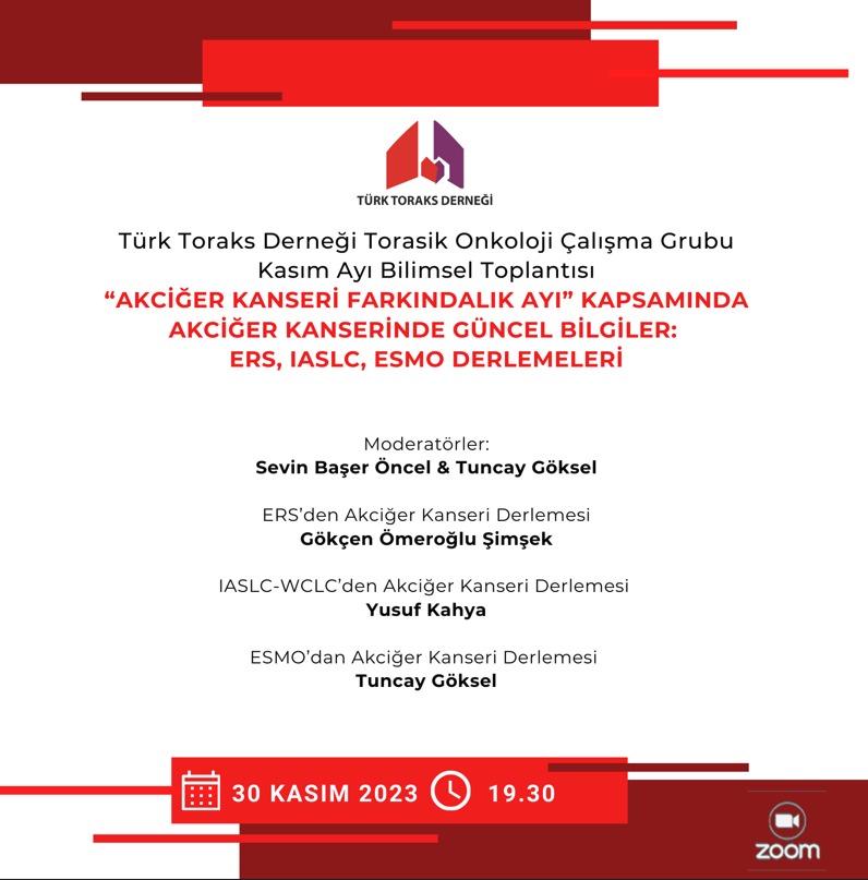 Türk Toraks Derneği Torasik Onkoloji Çalışma Grubu Kasım Ayı Webinar Duyurumuz: 