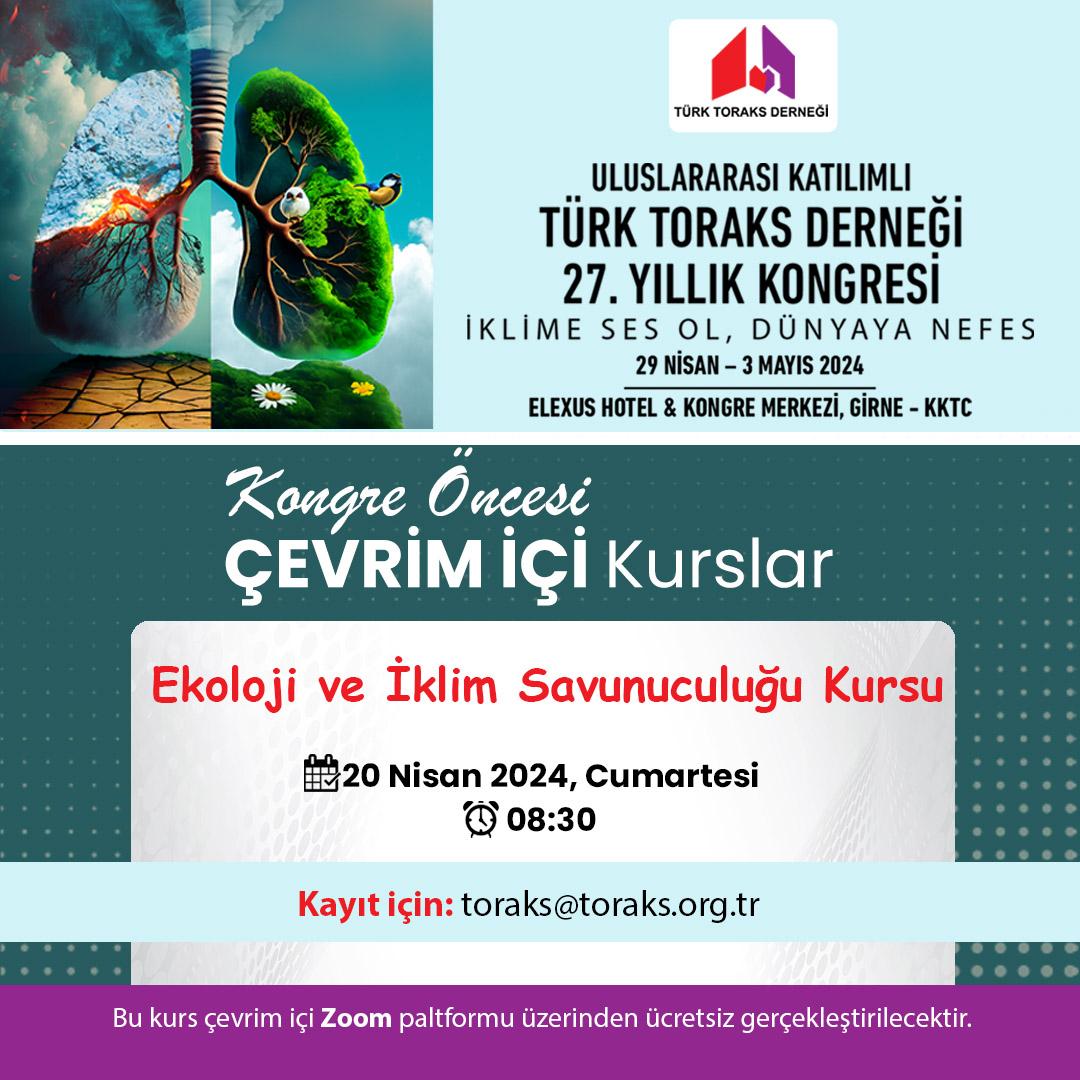 Türk Toraks Derneği Uluslararası Katılımlı 27. Yıllık Kongresi Kongre Öncesi Çevrim İçi Kurs Duyurumuz: 