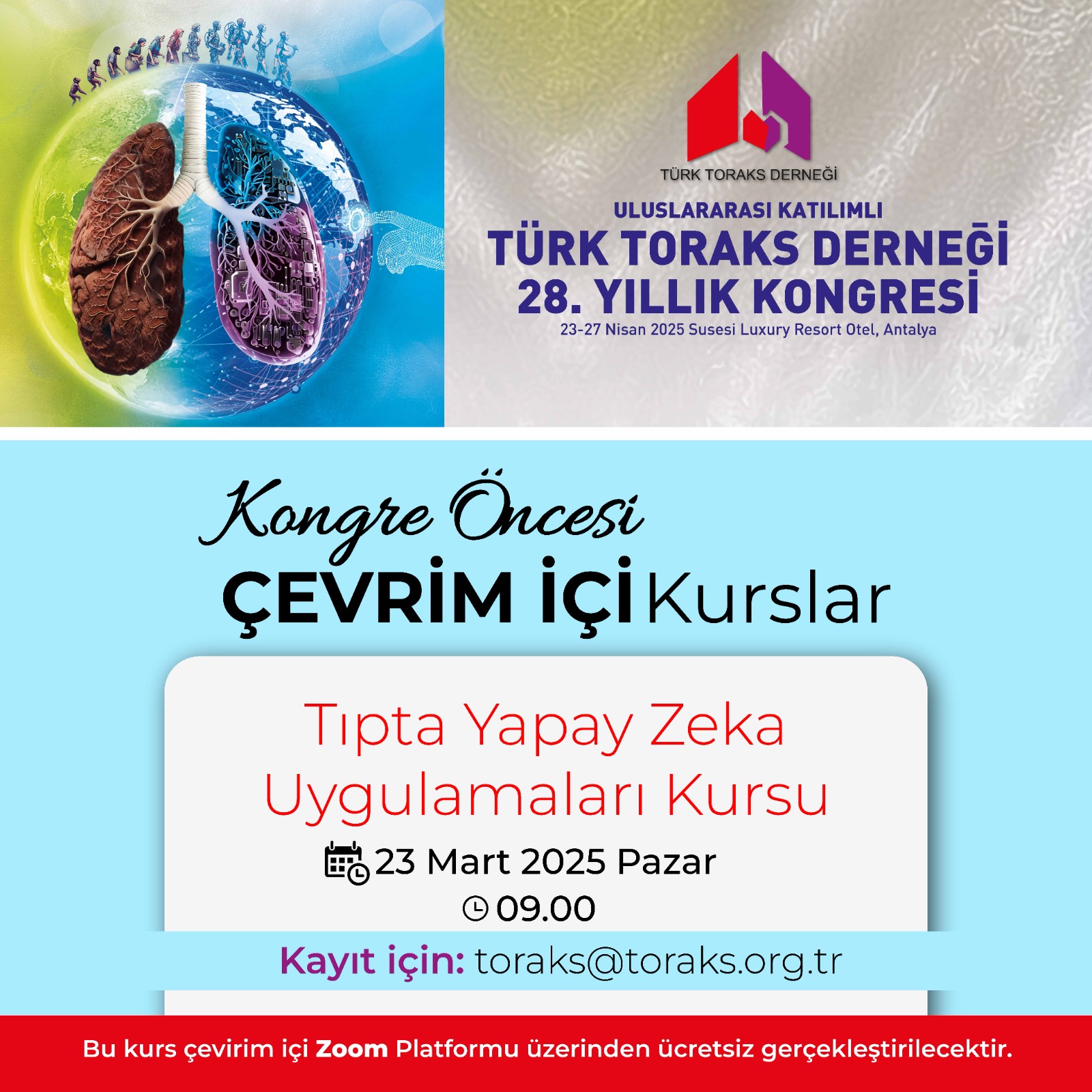 Türk Toraks Derneği Uluslararası Katılımlı 28. Yıllık Kongresi Kongre Öncesi Çevrim İçi Kurs Duyurumuz: 